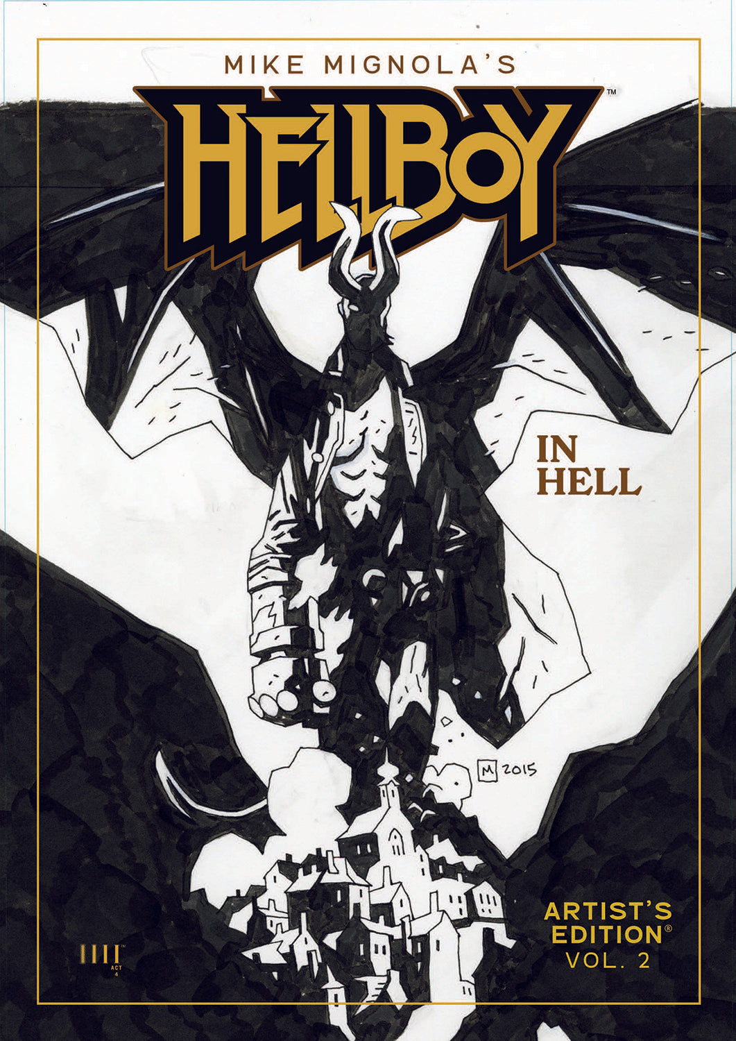 Mike Mignola’s Hellboy in Hell Artist’s Edition Vol. 2