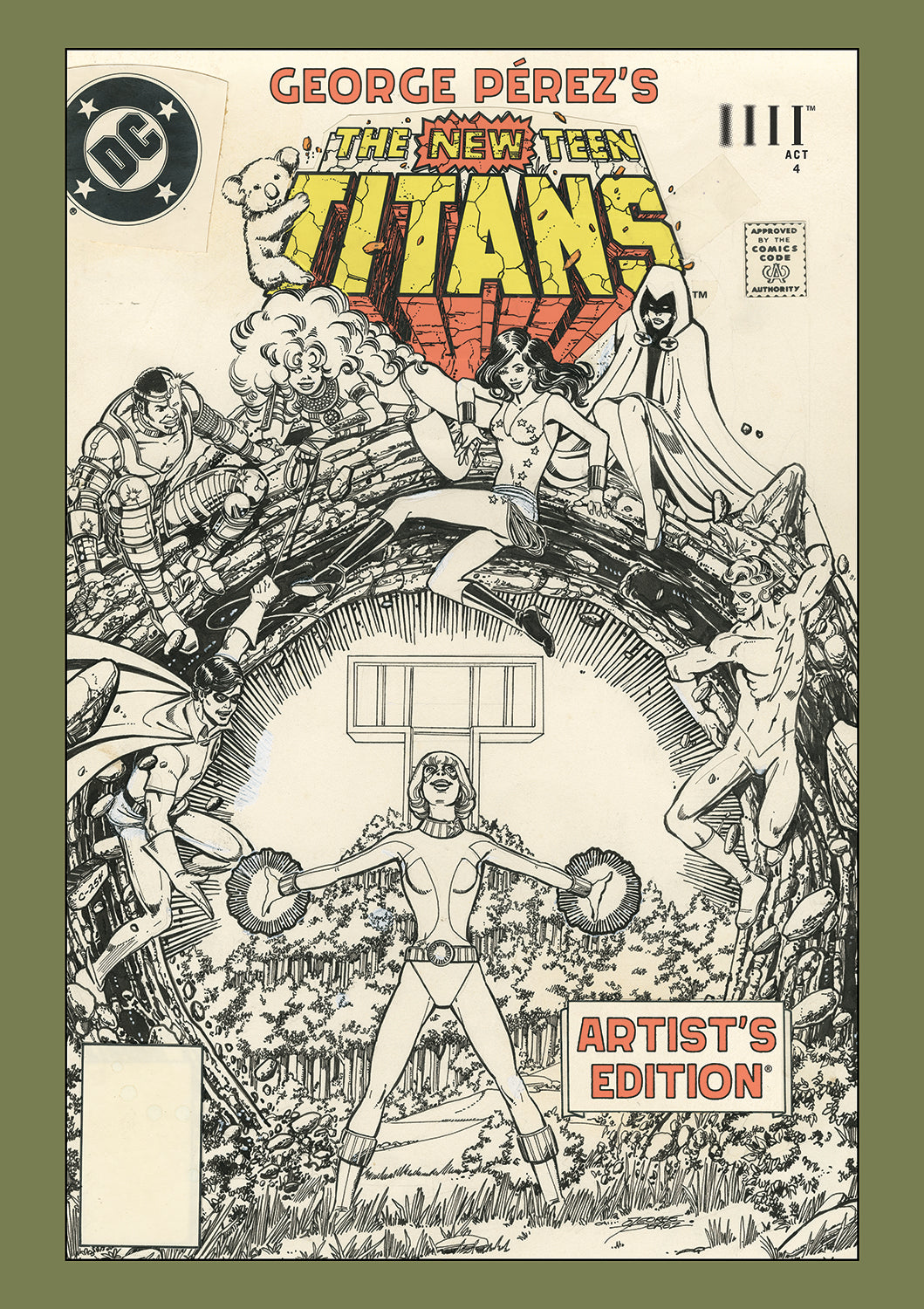 George Pérez’s The New Teen Titans Artist’s Edition